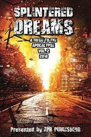 Tapa de Splintered Dreams A Guide to the Apocalypse Vol. 2