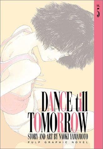 Tapa de Dance Till Tomorrow (Vol. 5)