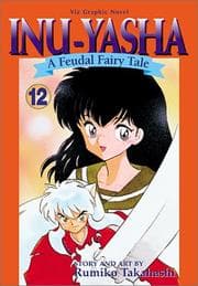 Tapa de Inu-Yasha (Inu-Yasha Series, Volume 12)