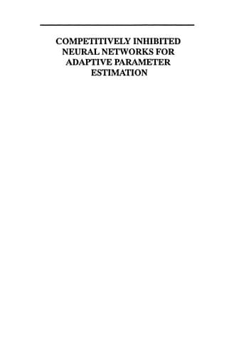 Tapa de Competitively Inhibited Neural Networks for Adaptive Parameter Estimation