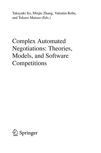 Tapa de Complex Automated Negotiations: Theories, Models, and Software Competitions