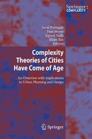 Tapa de Complexity Theories of Cities Have Come of Age