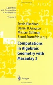 Tapa de Computations in algebraic geometry with Macaulay 2