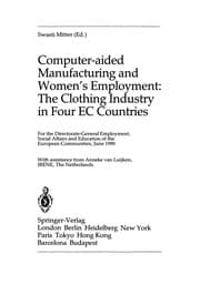 Tapa de Computer-aided Manufacturing and Women's Employment: The Clothing Industry in Four EC Countries