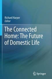 Tapa de The Connected Home: The Future of Domestic Life