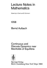 Tapa de Continuous and discrete dynamics near manifolds of equilibria
