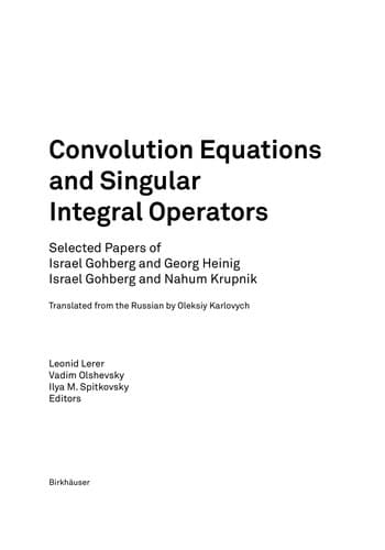 Tapa de Convolution equations and singular integral operators