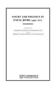 Tapa de Court and Politics in Papal Rome, 1492-1700