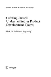 Tapa de Creating Shared Understanding in Product Development Teams