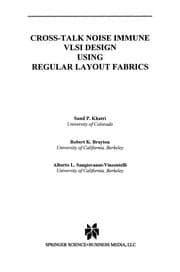 Tapa de Cross-Talk Noise Immune VLSI Design Using Regular Layout Fabrics