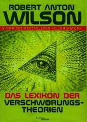 Tapa de Das Lexikon der Verschwörungstheorien. Verschwörungen, Intrigen, Geheimbünde