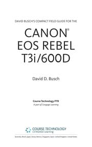Tapa de David Busch's compact field guide for the Canon EOS Rebel T3i/600D