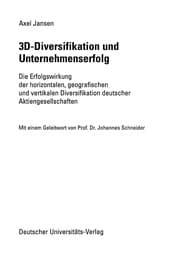 Tapa de 3D-Diversifikation und Unternehmenserfolg