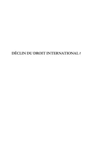 Tapa de Déclin du droit international?