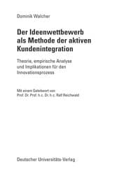 Tapa de Der Ideenwettbewerb als Methode der aktiven Kundenintegration
