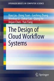Tapa de The Design of Cloud Workflow Systems
