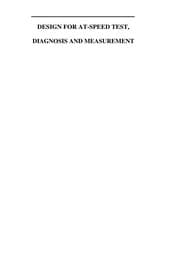 Tapa de Design for at-speed test, diagnosis, and measurement