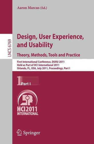 Tapa de Design, User Experience, and Usability. Theory, Methods, Tools and Practice