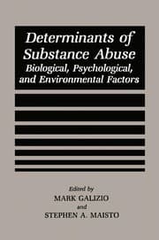 Tapa de Determinants of Substance Abuse