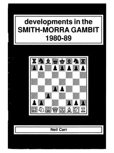 Tapa de Developments in the Smith-Morra gambit 1980-89