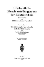 Tapa de Die Entstehung der internationalen Maße der Elektrotechnik
