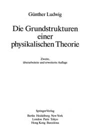 Tapa de Die Grundstrukturen einer physikalischen Theorie