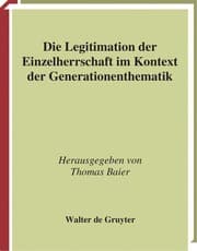 Tapa de Die Legitimation der Einzelherrschaft im Kontext der Generationenthematik