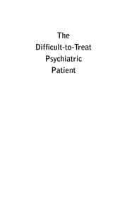 Tapa de The Difficult-to-treat psychiatric patient