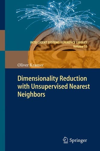 Tapa de Dimensionality Reduction with Unsupervised Nearest Neighbors