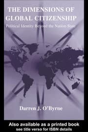Tapa de DIMENSIONS OF GLOBAL CITIZENSHIP: POLITICAL IDENTITY BEYOND THE NATION-STATE
