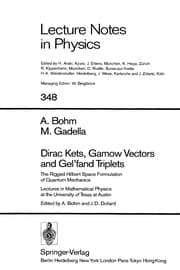Tapa de Dirac Kets, Gamow Vectors, and Gel'fand triplets