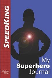 Tapa de My Superhero Journal: SpeedKing