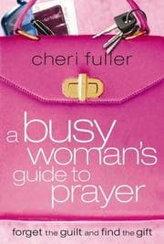 Tapa de A busy woman's guide to prayer
