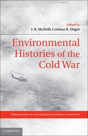 Tapa de Environmental histories of the Cold War