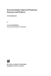 Tapa de Environmentally Improved Production Processes and Products: An Introduction