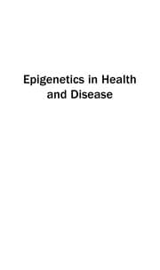 Tapa de Epigenetics in health and disease