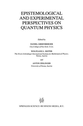 Tapa de Epistemological and Experimental Perspectives on Quantum Physics