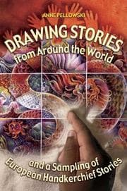 Tapa de Drawing stories from around the world and a sampling of European handkerchief stories