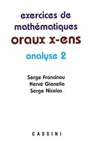 Tapa de Exercices de mathématiques des oraux de l'École polytechnique et des Écoles normales supérieures