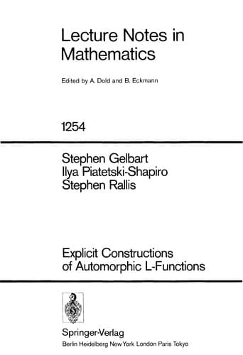 Tapa de Explicit constructions of automorphic L-functions