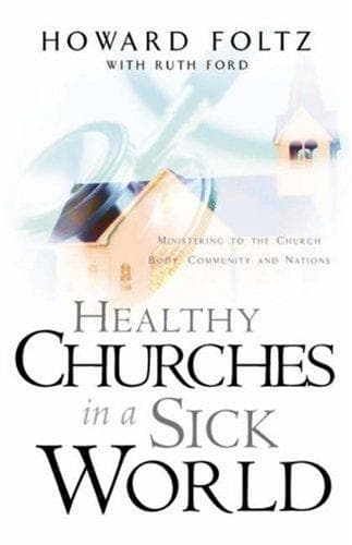Tapa de Healthy Churches in a Sick World