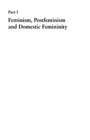 Tapa de Feminism, Domesticity and Popular Culture