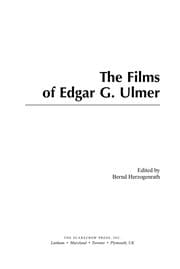 Tapa de The films of Edgar G. Ulmer