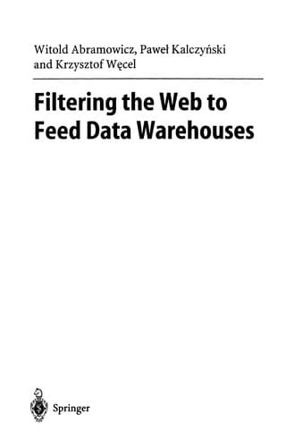 Tapa de Filtering the Web to Feed Data Warehouses