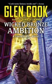Tapa de Wicked Bronze Ambition: A Garrett, P.I., Novel