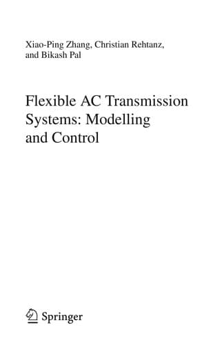 Tapa de Flexible AC Transmission Systems: Modelling and Control