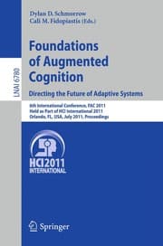 Tapa de Foundations of Augmented Cognition. Directing the Future of Adaptive Systems