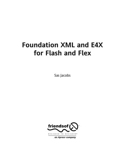 Tapa de Foundation XML and E4X for Flash and Flex