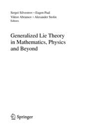 Tapa de Generalized Lie theory in mathematics, physics and beyond