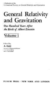 Tapa de General Relativity and Gravitation:One Hundred Years After the Birth of Albert Einstein